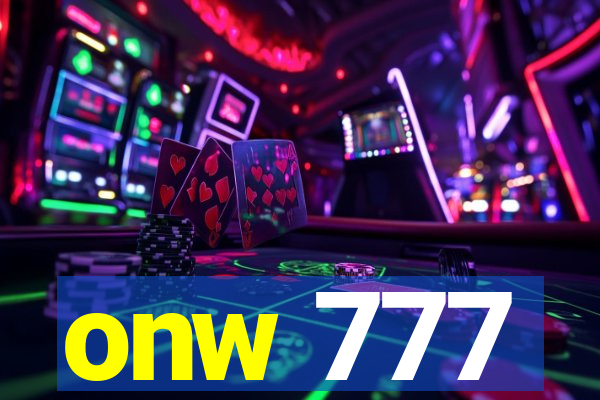 onw 777